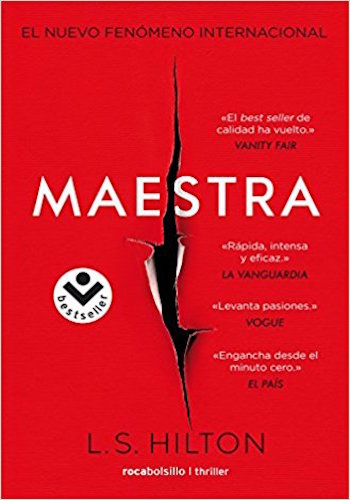 Maestra | L.S Hilton | Trilogía, thriller y sexo