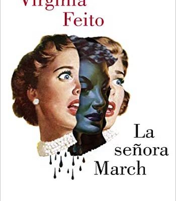 La señora March la primera novela de Virginia Feito